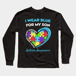 I Wear Blue For My Son Autism Awareness Long Sleeve T-Shirt